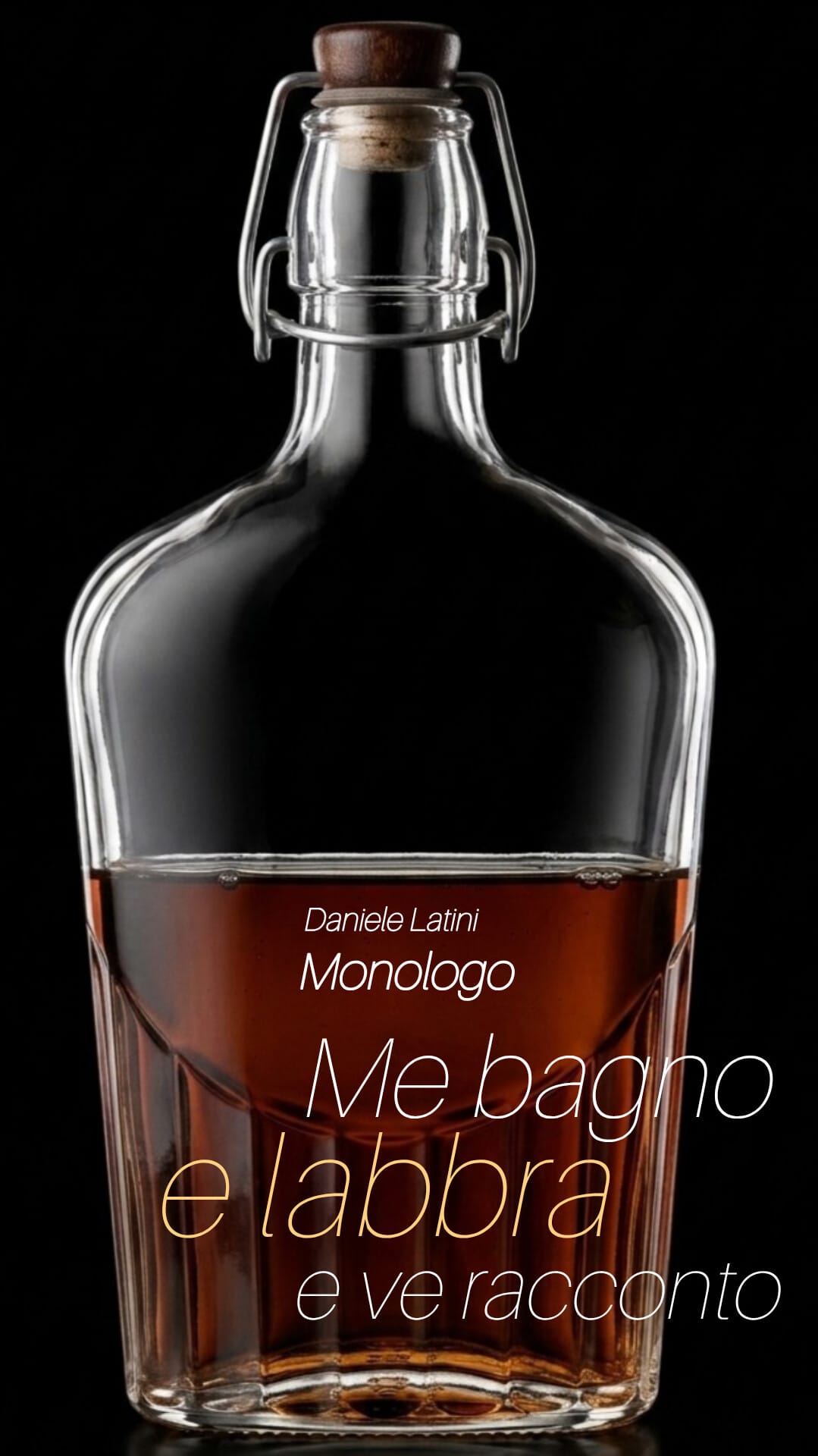 Me bagno e labbra e ve racconto